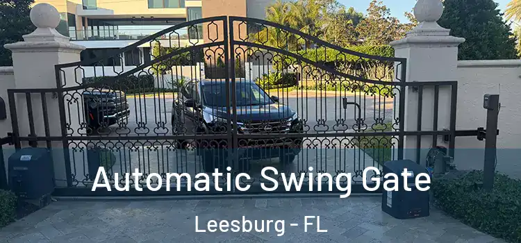 Automatic Swing Gate Leesburg - FL