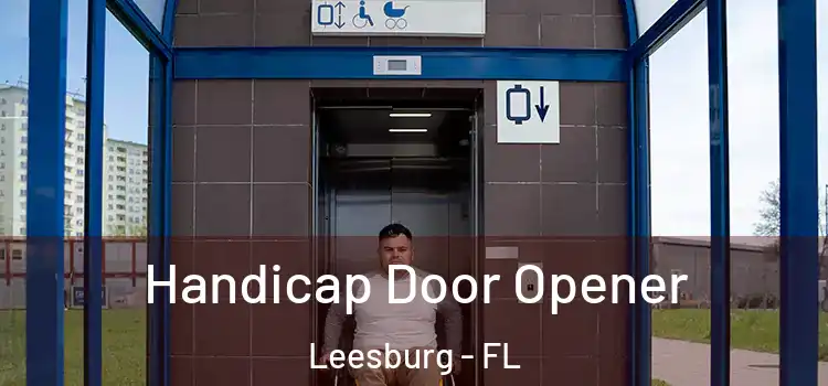  Handicap Door Opener Leesburg - FL