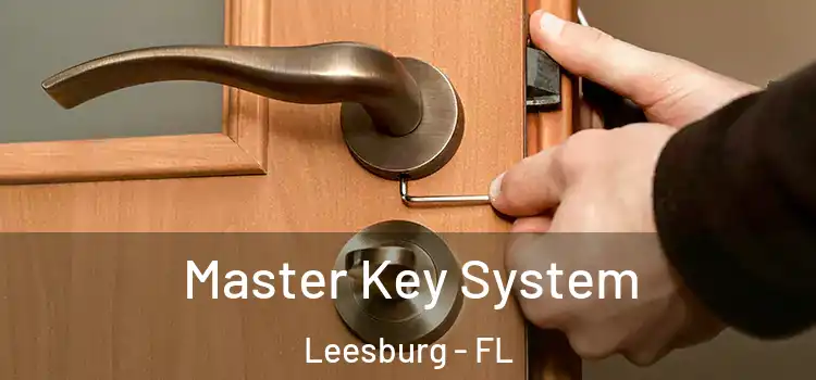 Master Key System Leesburg - FL